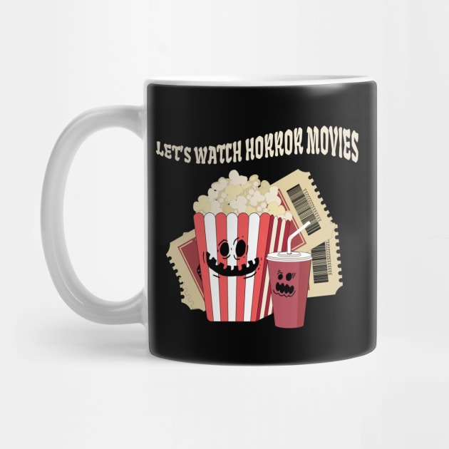 Let's Watch Horror Movies by MZeeDesigns